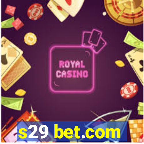 s29 bet.com